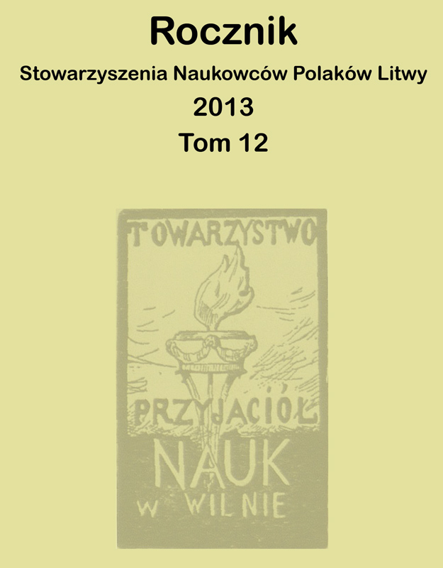 Ukazał się Rocznik Stowarzyszenia Naukowców Polaków Litwy. Rok 2013