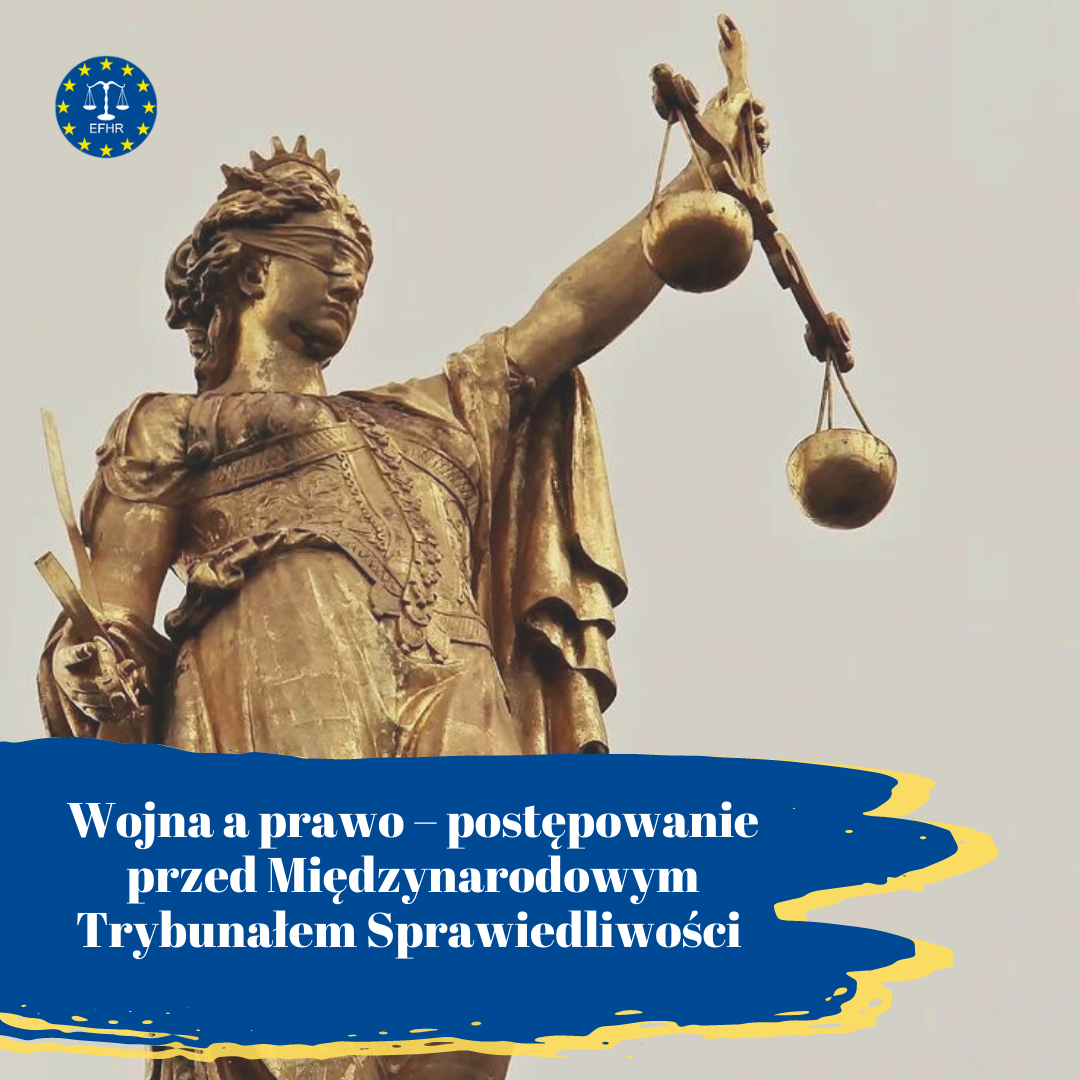 Wojna a prawo – postępowanie przed Międzynarodowym Trybunałem Sprawiedliwości